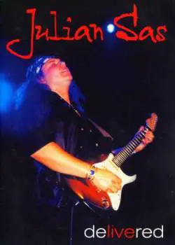 Julian Sas : Delivered (DVD)